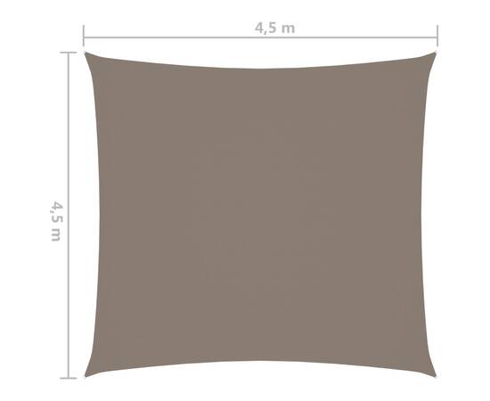 Pânză parasolar, gri taupe, 4,5x4,5 m, țesătură oxford, pătrat, 6 image